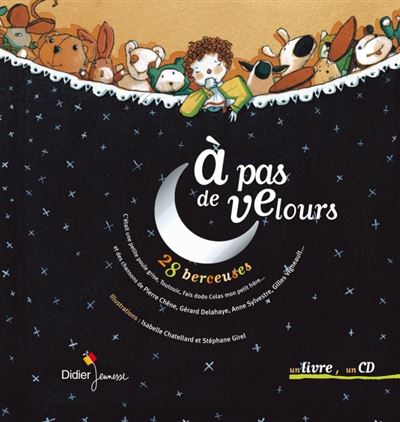 Couverture d'À pas de velours, 28 berceuses, choisi par Yves Prual (Didier Jeunesse).