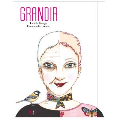 Couverture de Grandir, de Laëtitia Bourget, illustré par Emmanuelle Houdart (Les Grandes Personnes).