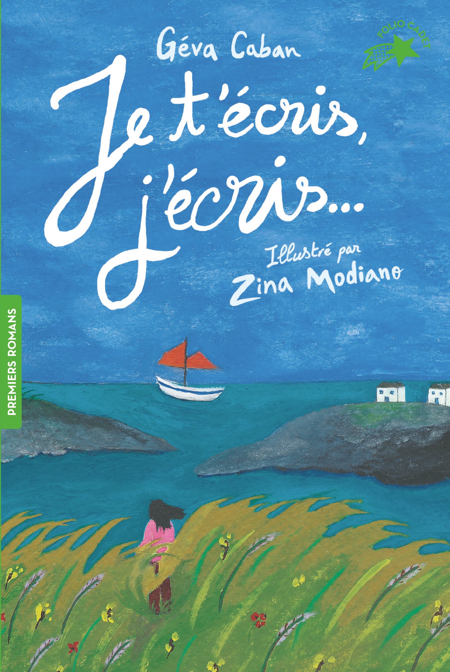 Couverture de Je t'écris, j'écris…, de Géva Caban, illustré par Zina Modiano (Gallimard Jeunesse).
