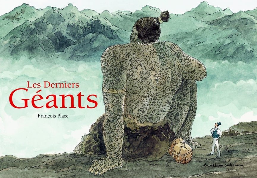 Couverture des Derniers Géants, de François Place (Casterman).