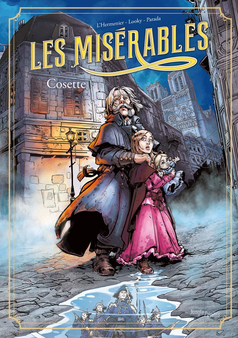 Couverture des Misérables — Cosette, adaptation en bande dessinée de Max L'Hermenier d'après Victor Hugo (Jungle).