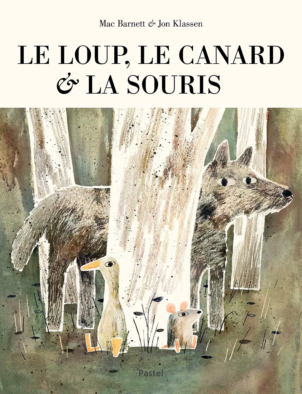 Couverture du Loup, le canard et la souris, de Mac Barnett et Jon Klassen.