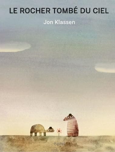 Couverture du Rocher tombé du ciel, de Jon Klassen (Pastel / L'École des loisirs).